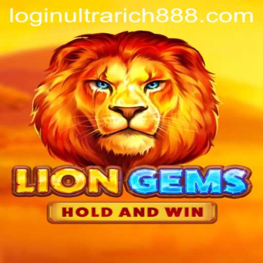LionGems: Explore the Legendary World of Ultrarich888