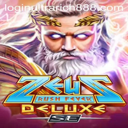 ZeusRushFeverDeluxeSE: Unlocking the Secrets of Olympus with Ultrarich888
